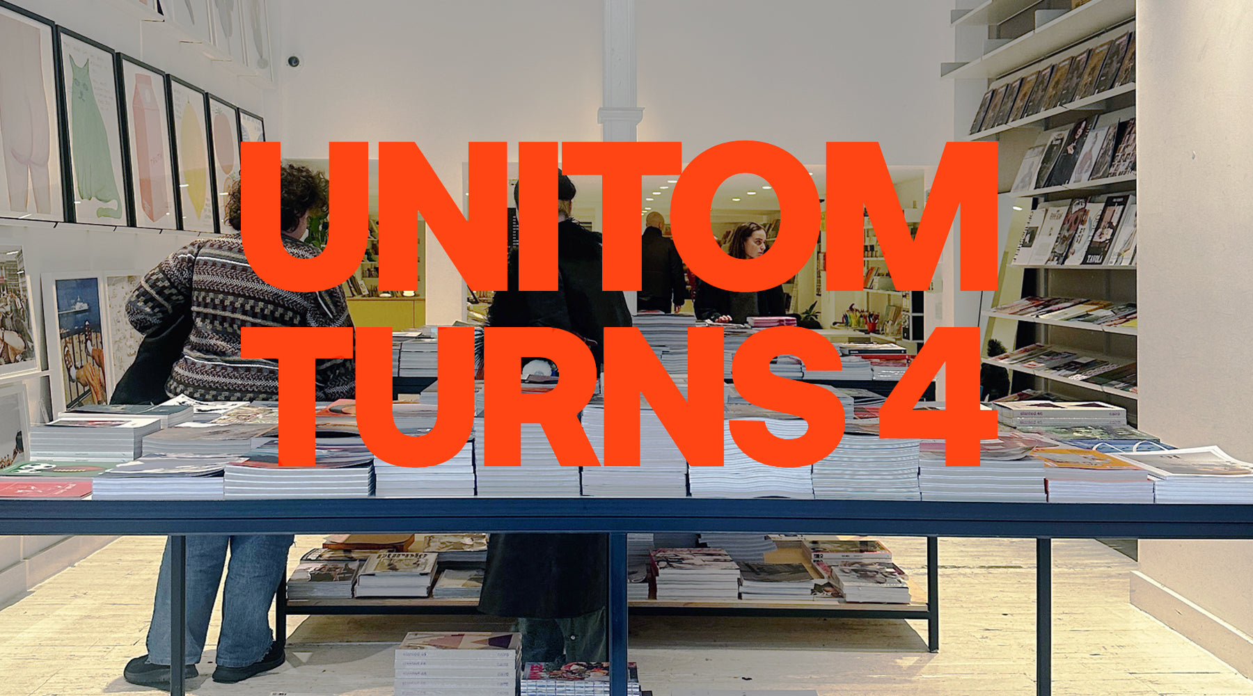 UNITOM STORE turns FOUR