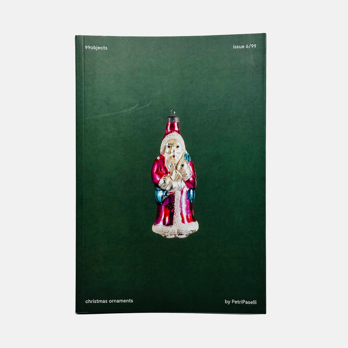 99 Objects #6 - Christmas Ornaments