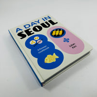 A Day in Seoul - A Korean Cookbook