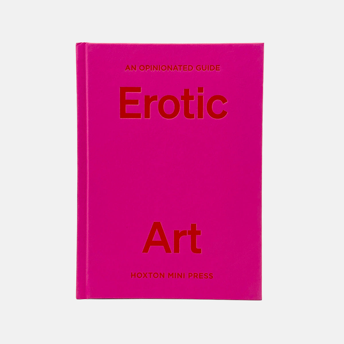 An Opinionated Guide to Erotic Art