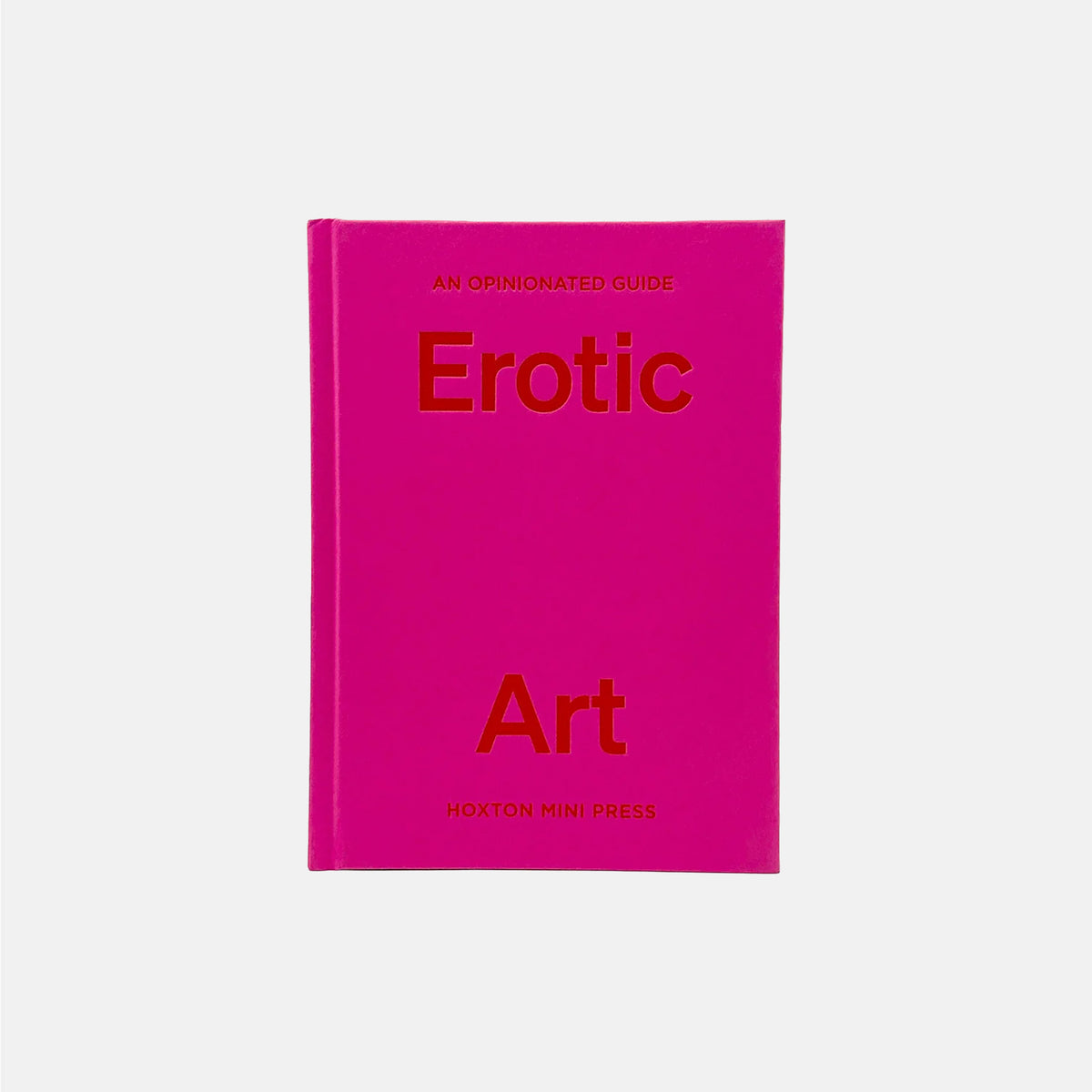 An Opinionated Guide to Erotic Art