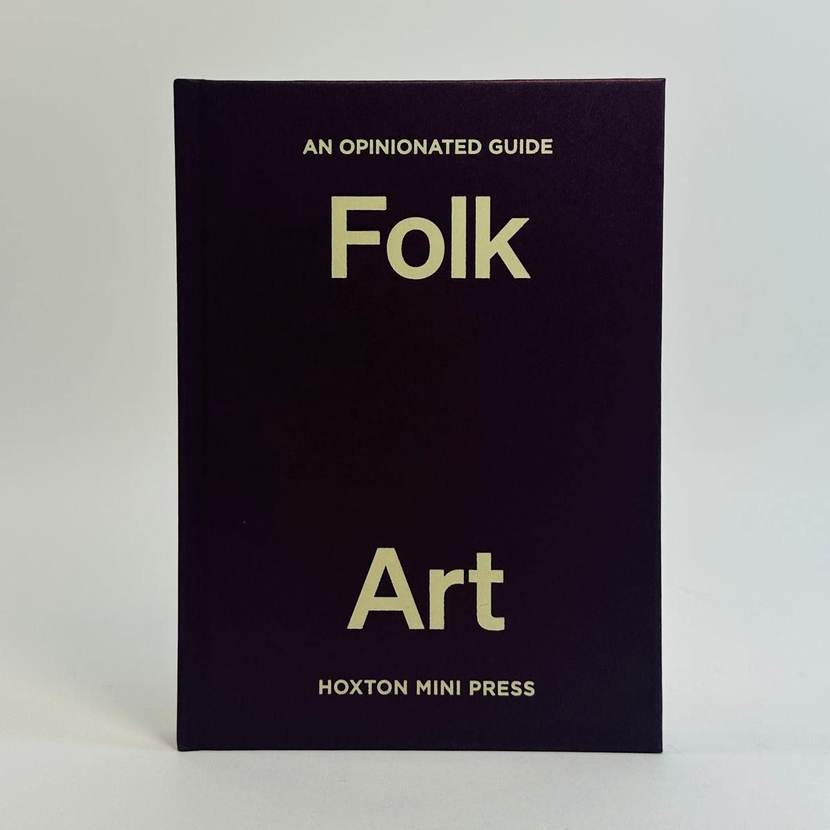 An Opinionated Guide to Folk Art