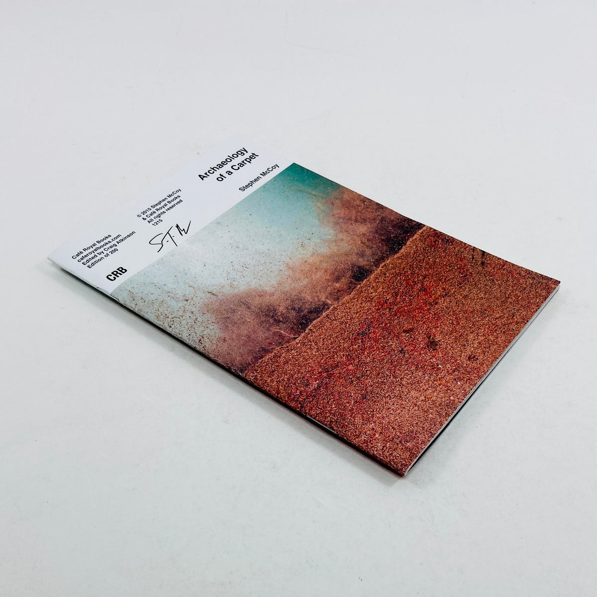 Archaeology of a Carpet - Stephen McCoy (Signed Copy)