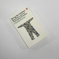 Bring No Clothes - Bloomsbury and the Philosophy of Fashion