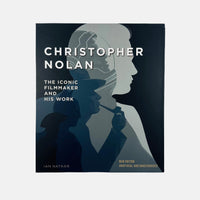 Christopher Nolan - The Iconic Filmmaker and His Work (Updated Edition)