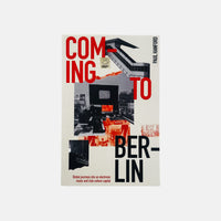 Coming To Berlin