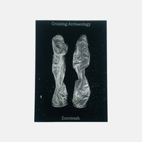 Cruising Archaeology II - Eurotrash
