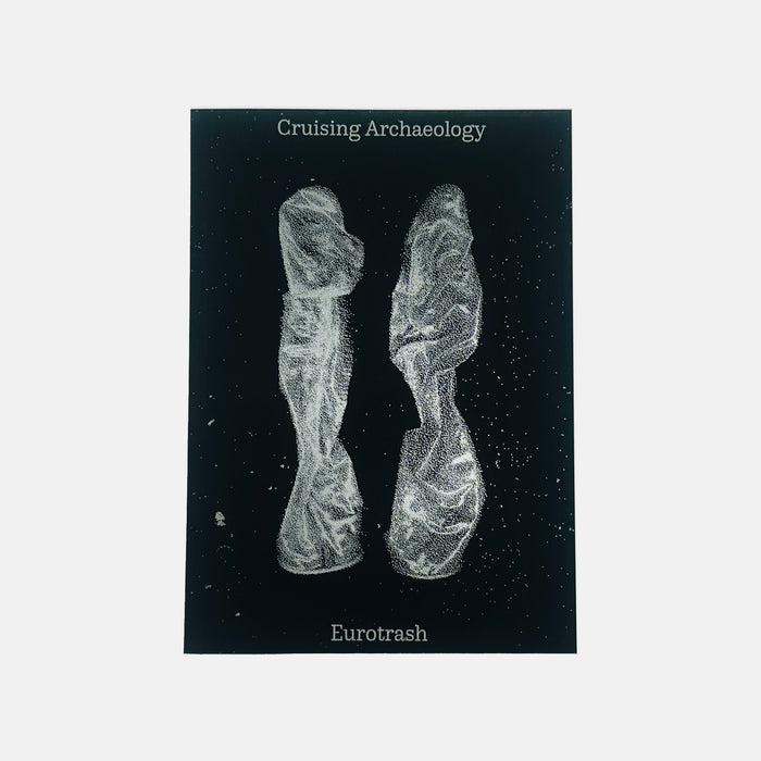 Cruising Archaeology II - Eurotrash