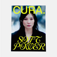 Cura #46 - Soft Power