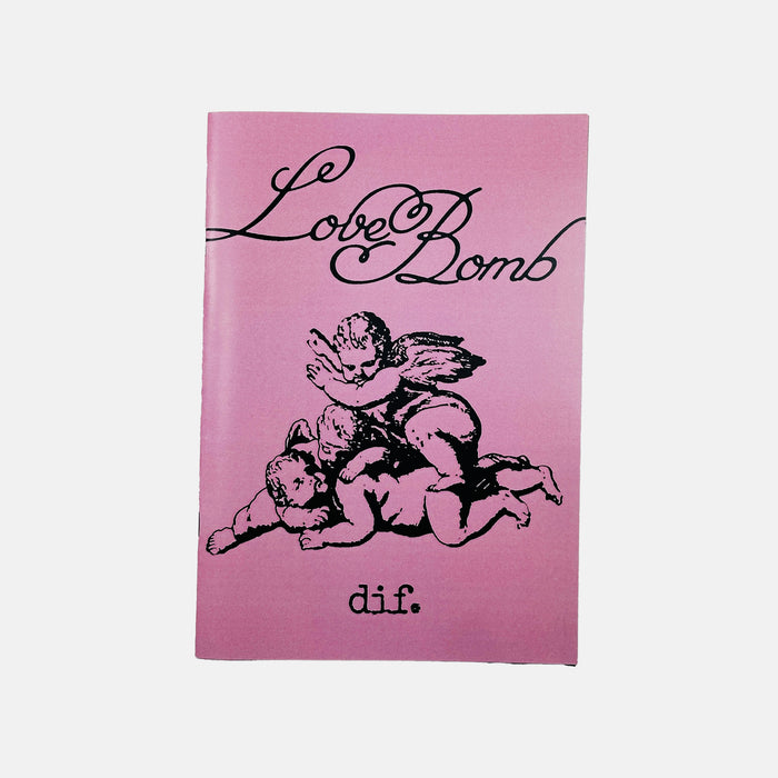 Dif #3 - Love Bomb