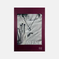 Dyke Affair #2