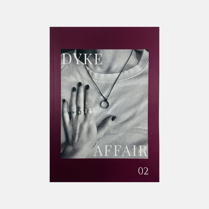 Dyke Affair #2
