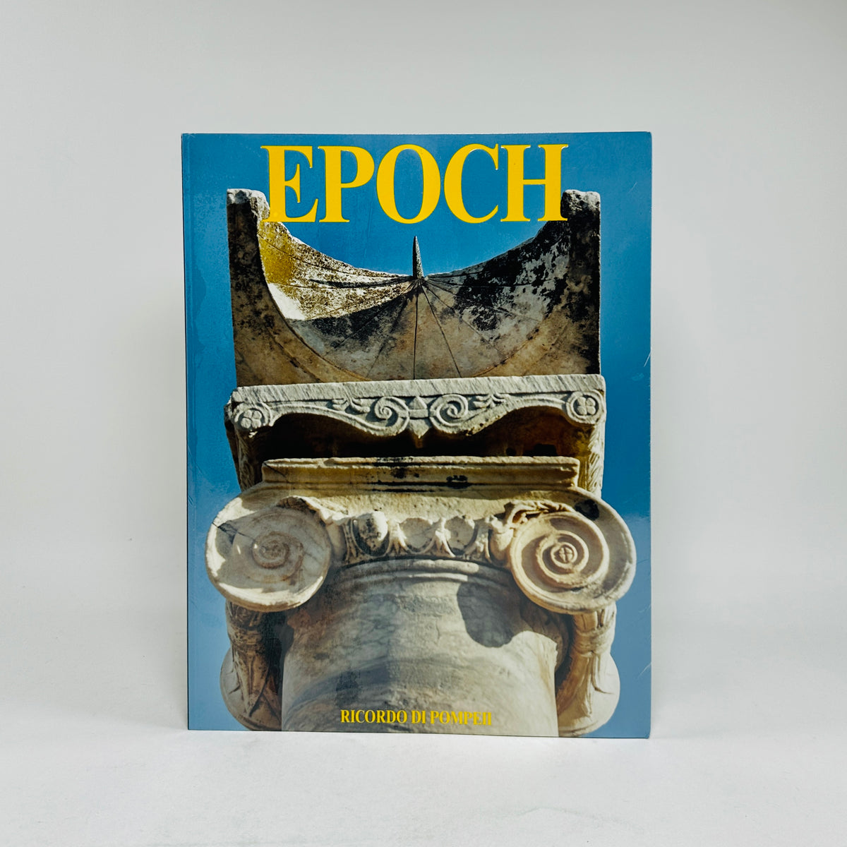 Epoch #4 - Pompeii