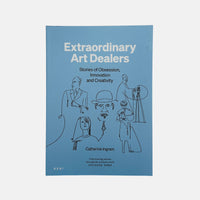 Extraordinary art Dealers