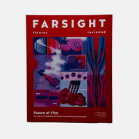 Farsight #17 - The Future of Vice