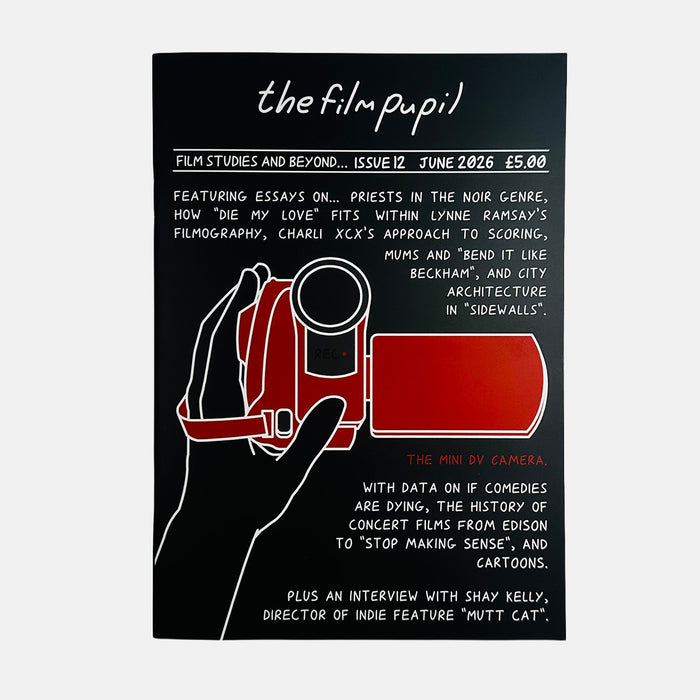 The Film Pupil #12 - June 2026