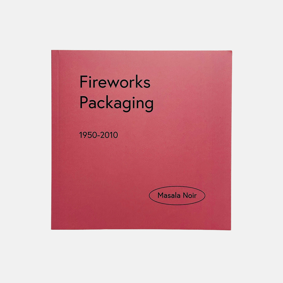 Fireworks Packaging (1950-2010)