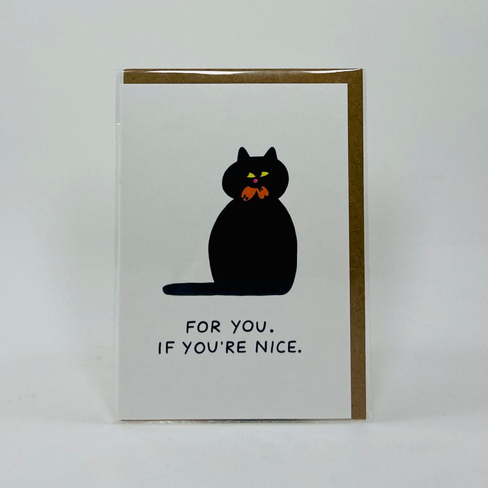 For You If You're Nice - Wrap Card