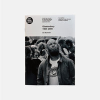 Glastonbury 1984-2000 - Ian Summer