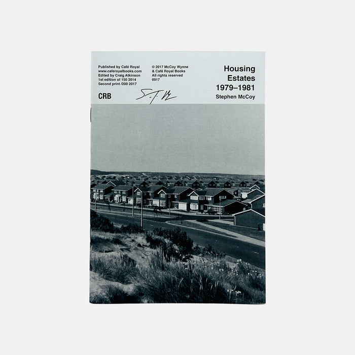 Housing Estates 1979-1981 - Stephen McCoy (Signed Copy)