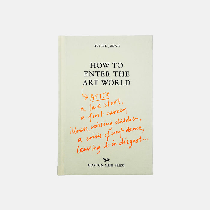 How To Enter The Art World