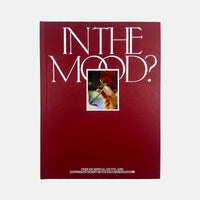 In the Mood?