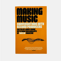 Making Music - Conversations With Record Producers