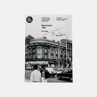 Manchester 1992 - Ian Clegg (SIGNED COPY)