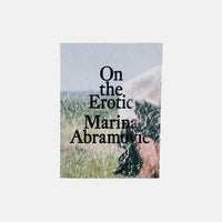 Marina Abramović - On the Erotic