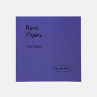 Rave Flyers 1990-2000