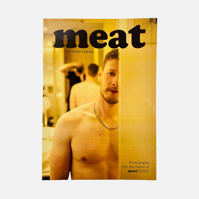 Meat - The Hotel Diaries