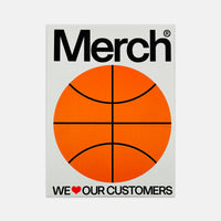 Merch - We Love Our Customers