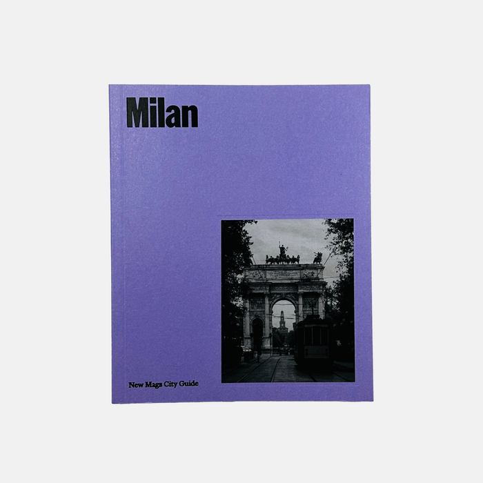 Milan - New Mags City Guide