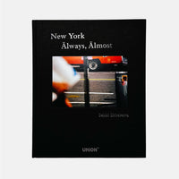 New York - Always, Almost