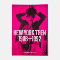 New York Then 1986–1992 - Vivienne Maricevic