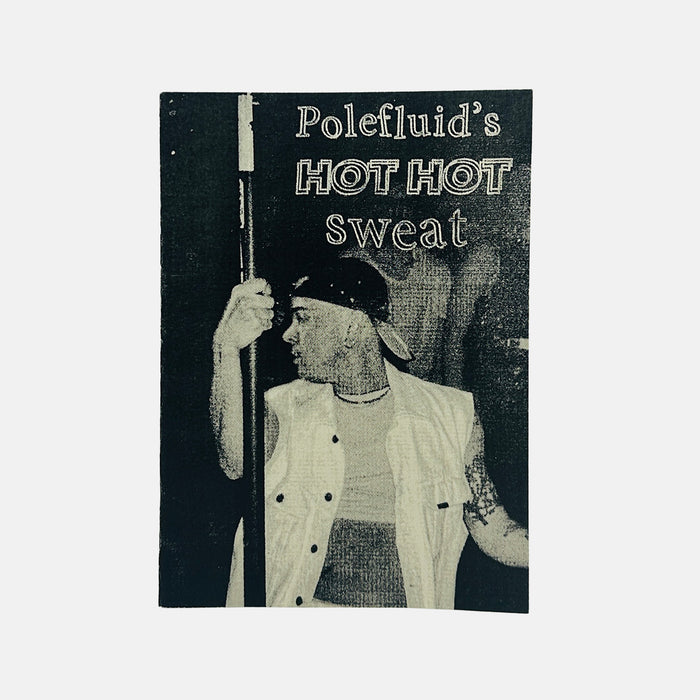 Polefluid's Hot Hot Sweat- Aimé Dabbadie