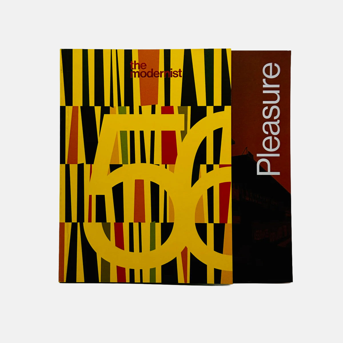 The Modernist #56 - Pleasure