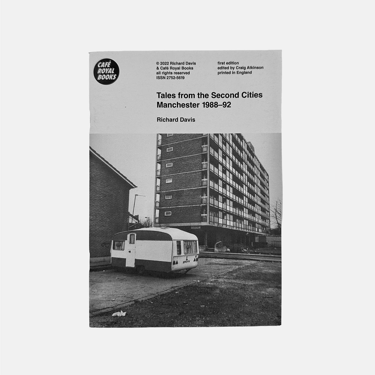 Tales from the Second Cities Manchester 1988–1992 - Richard Davis
