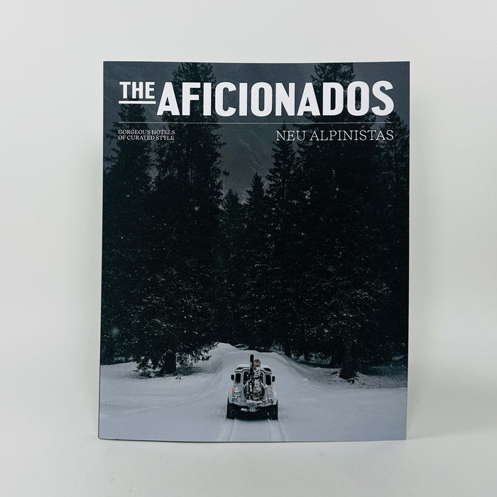 The Aficionados - Neu Alpinistas
