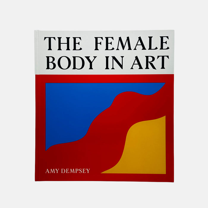 The Female Body in Art