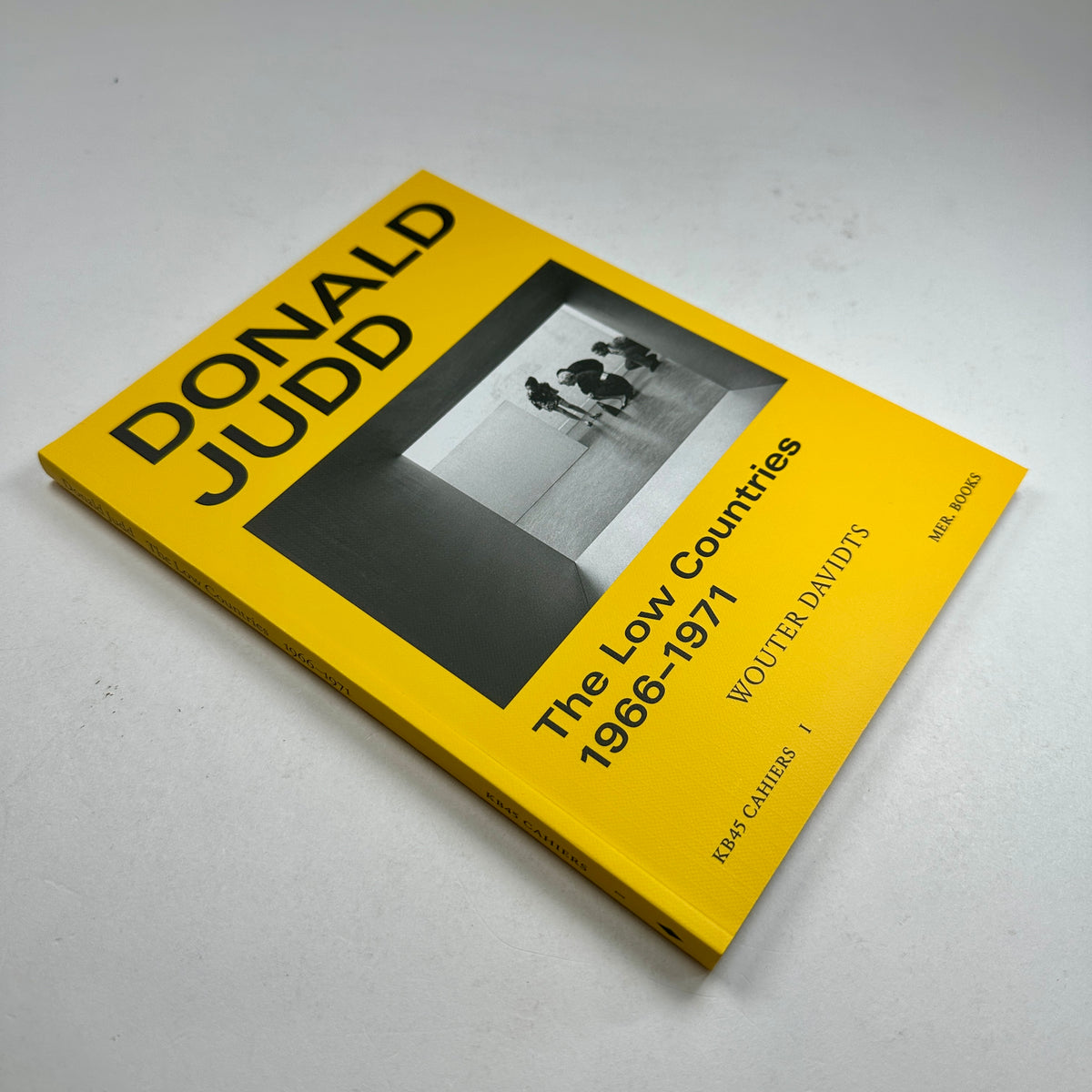The Low Countries 1965-1971 - Donald Judd