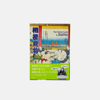 The Perfect Guide To Sumo