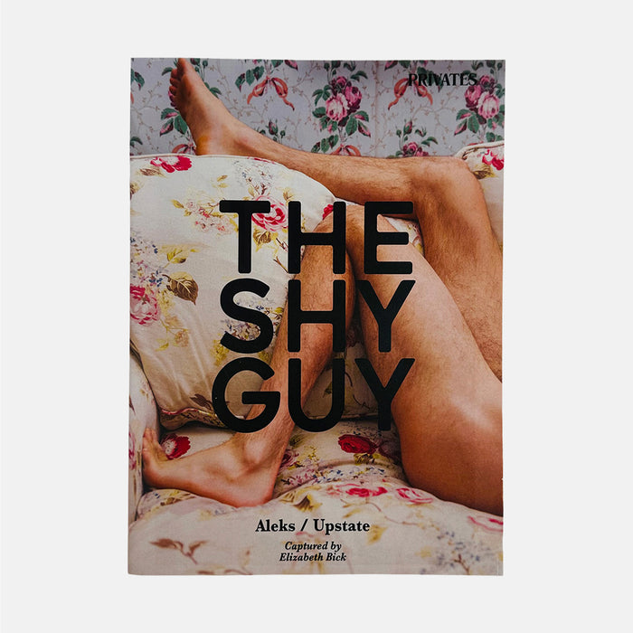 The Shy Guy - Privates x Elizabeth Bick