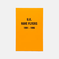 U.K. Rave Flyers (1991 - 1996)