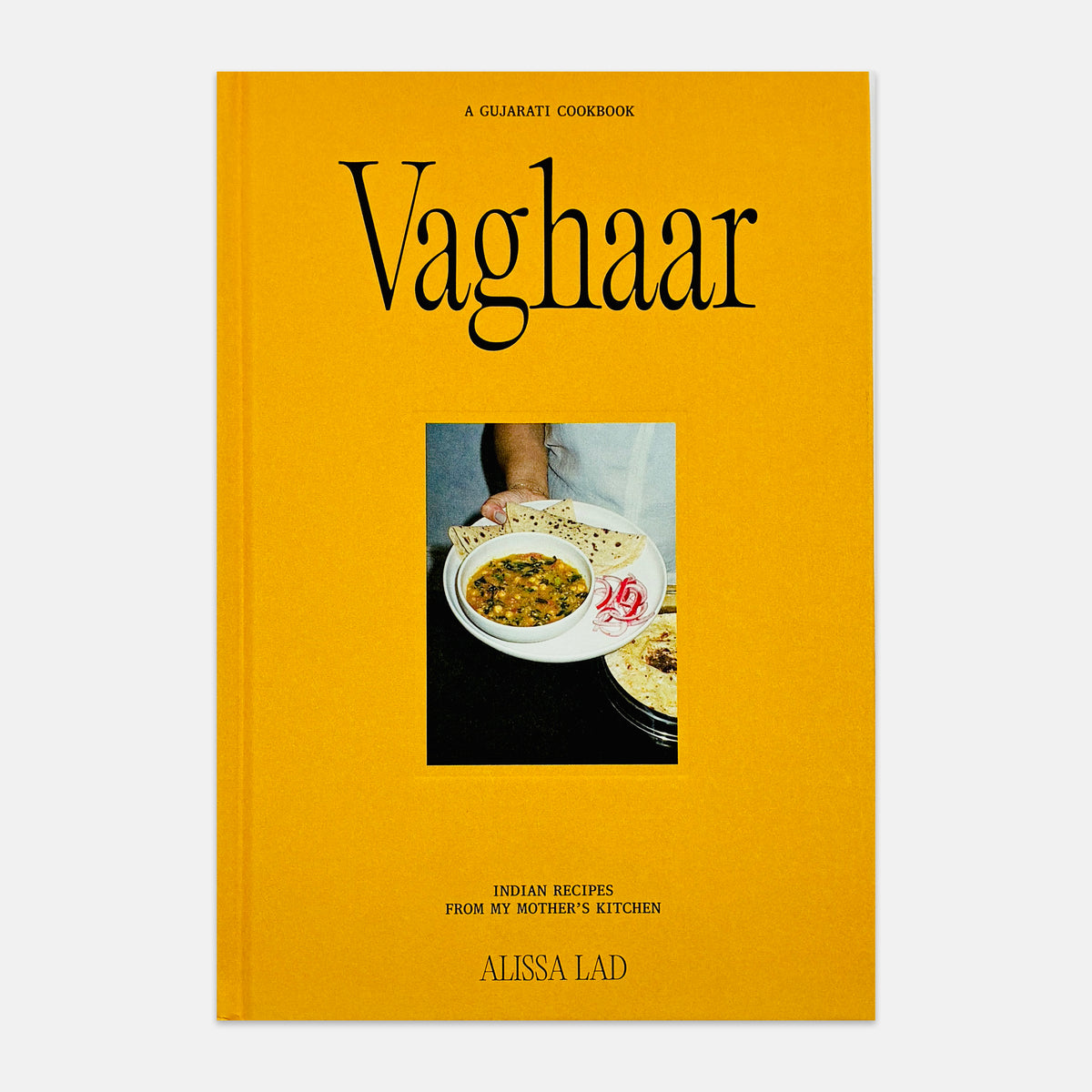 Vaghaar - A Gujarati Cookbook