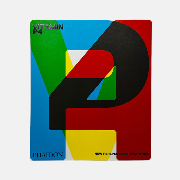 Vitamin P4 - New Perspectives in Painting