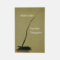 Wabi-Sabi - Further Thoughts