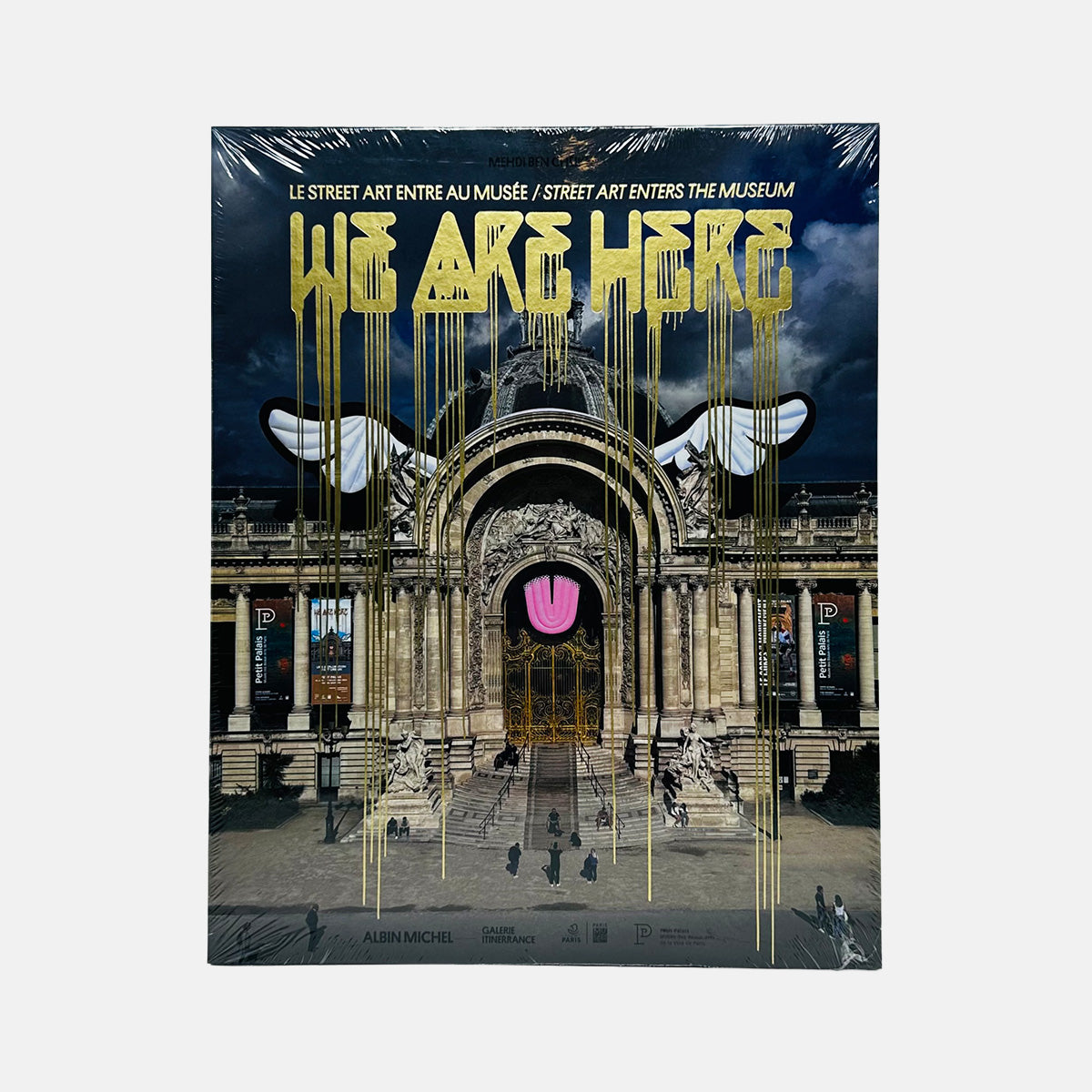 We Are Here - Street Art Enters the Museum