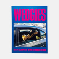 Wedgies - Benjamin Fredrickson