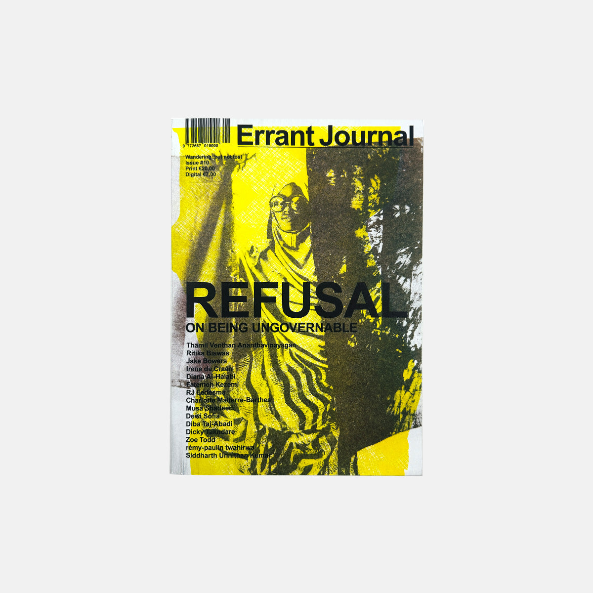Errant #10 - Refusal on Being Ungovernable